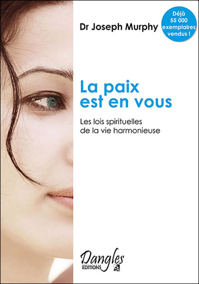 Paix est en vous - Lois spirituelles