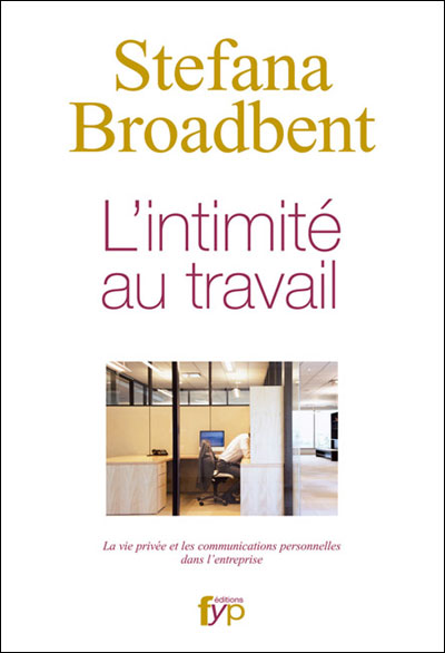 L'intimité au travail