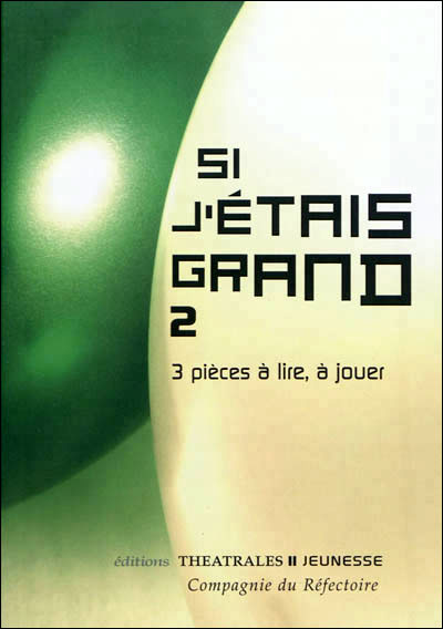 Si j'etais grand 2
