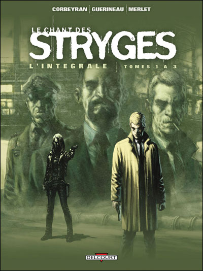 Chant des stryges Intégrale T01 à