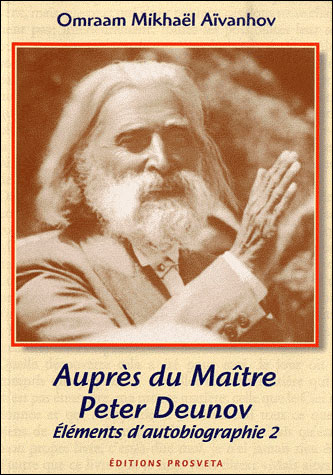 Auprès du maître Peter Deunov