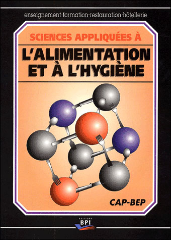 Sciences appliquees a l'alimentation et a l'hygiene