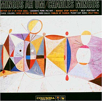 Mingus Ah Um Vinyle 180 gr Edition remasterisée