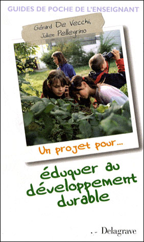 Un projet pour éduquer au développement durable