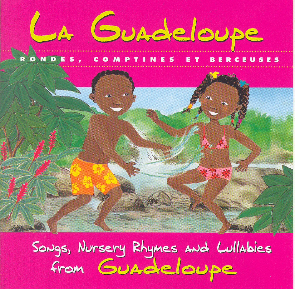 Guadeloupe rondes comptines et berceuses