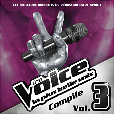 The Voice - La plus belle voix volume 3