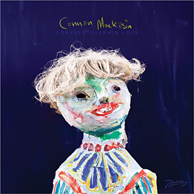 Connan Mockasin Forever Dolphin Love