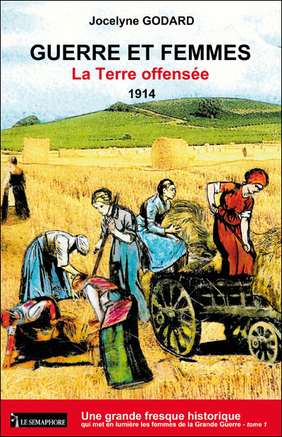 La terre offensée 1914