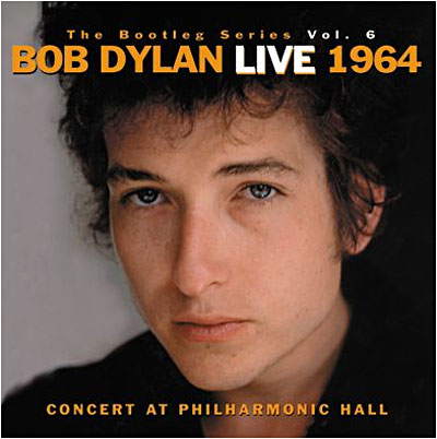 Bootleg series 6 - Live 1964 concert at Philharmonic Hall