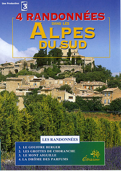 Evasion Alpes du Sud