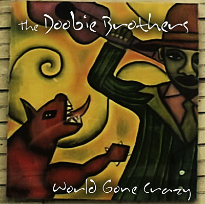 World gone crazy - Inclus DVD bonus