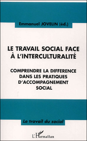 Le travail social face à l'interculturalité