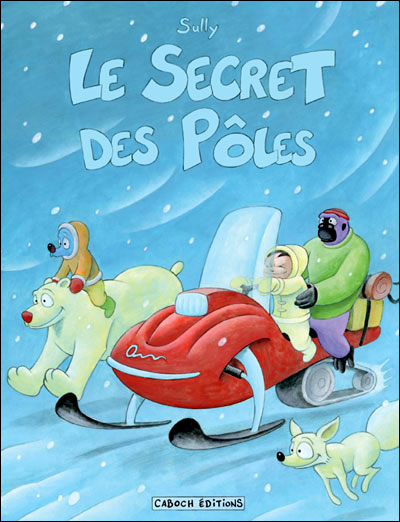 Le secret des pôles
