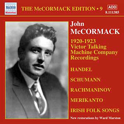 McCormack Edition (Volume 9) - Enregistrements Victor Talking Machine Company 1920-1923