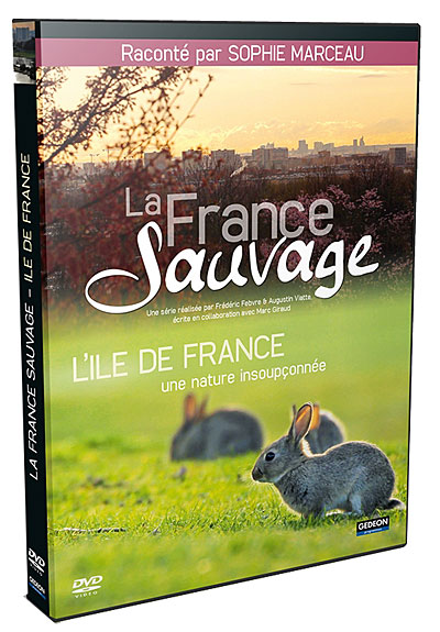 La France sauvage - L'Île de Fance