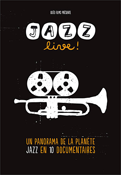 Jazz live ! Un panorama en 10 documentaires