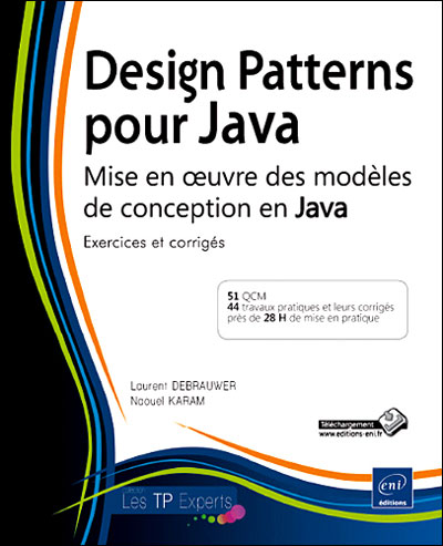 Design Patterns pour Java Mise en oeuvre des modèles de conception en ...
