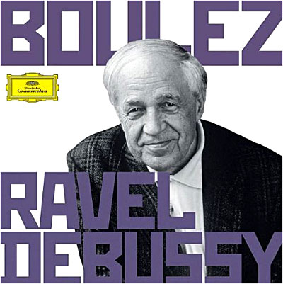 Boulez conducts Debussy & Ravel - Coffret 6 CD