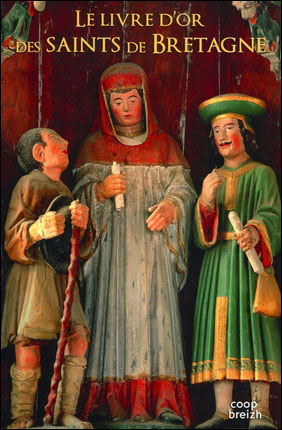 Le livre d'or des saints de Bretagne