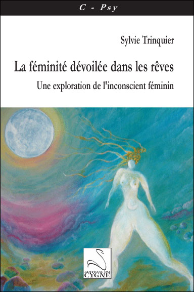 La féminité dévoilée dans les rêves