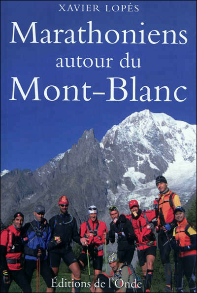 Marathoniens autour du Mont-Blanc