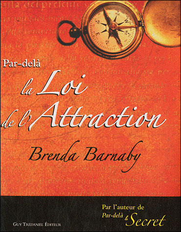Par-delà la loi de l'attraction