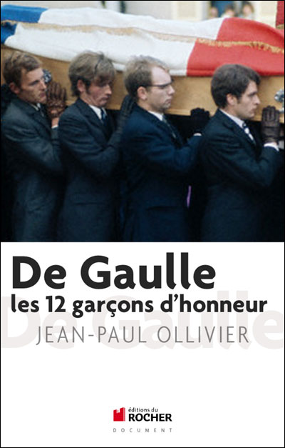 De Gaulle : les 12 garçons d'honneur