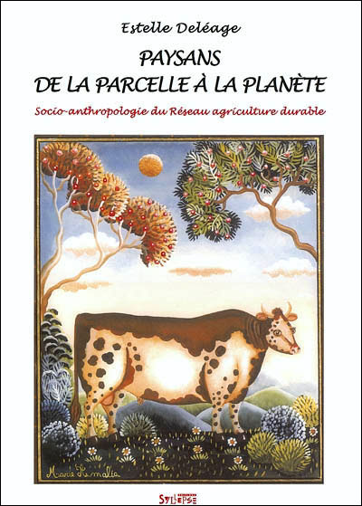 Paysans de la parcelle à la planète
