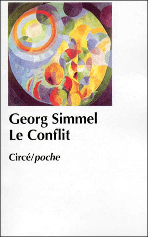 Le conflit - Georg Simmel - Poche