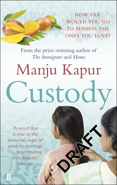Custody - Manju Kapur - Poche