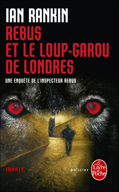 Rebus Et Le Loup Garou De Londres Poche Ian Rankin Livre Tous Les Livres à La Fnac