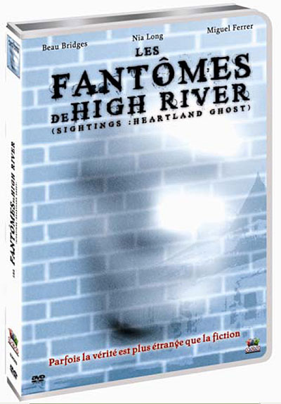 Les Fantômes de High River