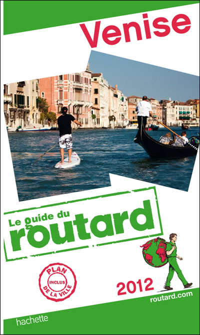guide du routard venise 2012 Guide du routard venise 2019 de collectif | livre | état très bon.