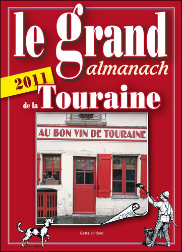 Grand almanach 2011 de la Touraine