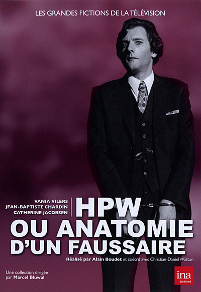 HPW ou anatomie d'un faussaire