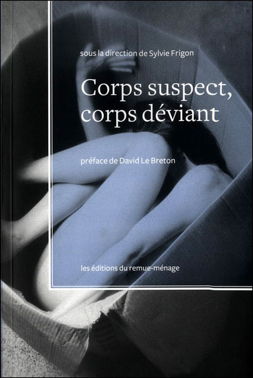 Corps suspect, corps déviant
