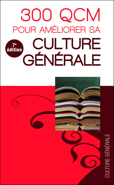 45++ 300 qcm pour tester votre culture generale ideas in 2021