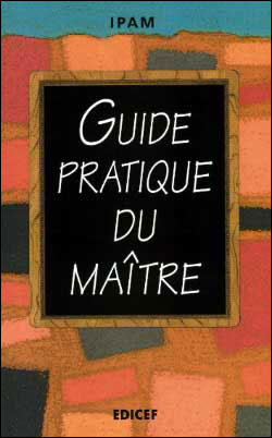 Le guide pratique du maitre