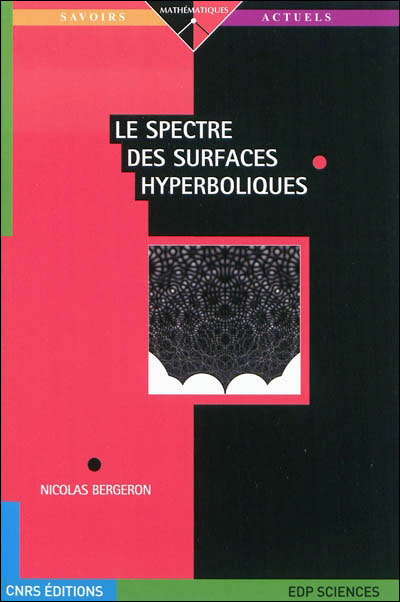 Spectre des surfaces hyperboliques (le)