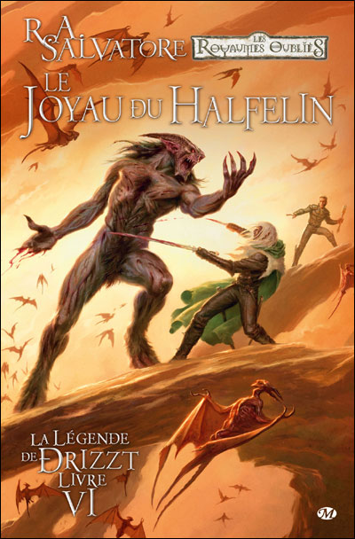 La Légende de Drizzt, T6 : Le Joyau du halfelin