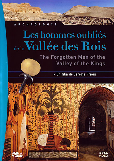 Les hommes oubliés de la Vallée des rois