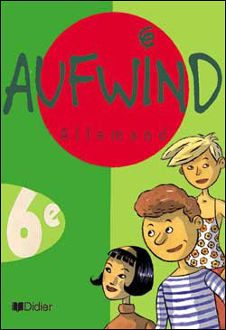 Aufwind 6e LV1 - Livre élève
