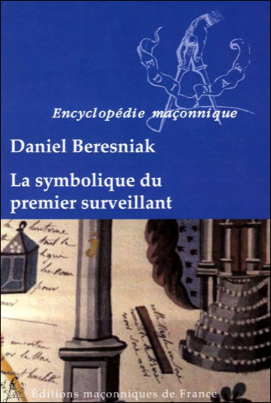 La symbolique du premier surveillant