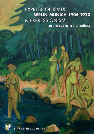 Expressionismus et expressionismi berlin-munich 1905-1920