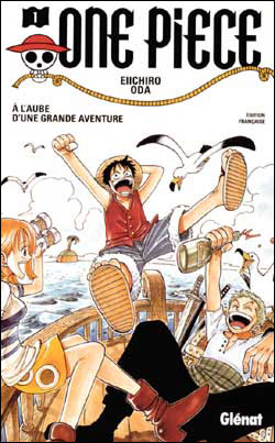 One Piece - Tome 1 - A l'aube d'une grande aventure - Eiichiro Oda