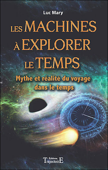 Les machines à explorer le temps