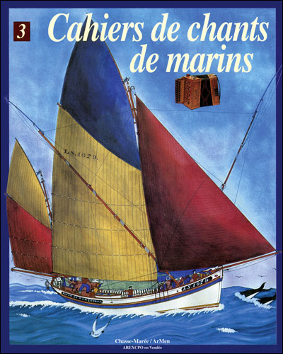 Cahiers de chants de marins,3