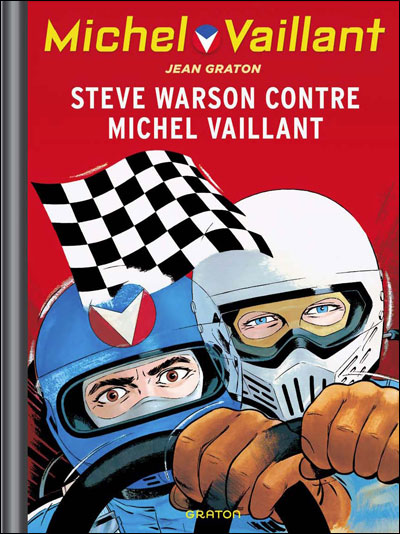 Michel Vaillant - Steve Warson contre Michel Vaillant
