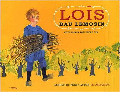 Lois dau lemosin - Andrée-Paule Fournier - broché