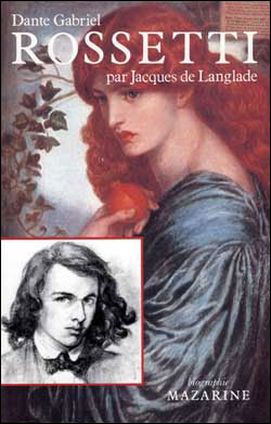Dante Gabriel Rossetti - Jacques De Langlade - (donnée non spécifiée)